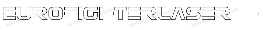 EurofighterLaser 常规字体转换